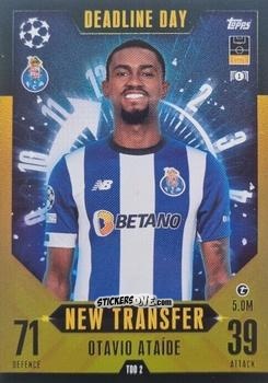 Cromo Otavio Ataíde - UEFA Champions League & Europa League 2023-2024. Match Attax Extra
 n. TDD2 - Topps