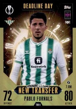 Figurina Pablo Fornals - UEFA Champions League & Europa League 2023-2024. Match Attax Extra
 n. TDD6 - Topps