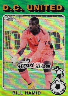 Sticker Bill Hamid - Chrome MLS 2021
 n. TF75-8 - Topps