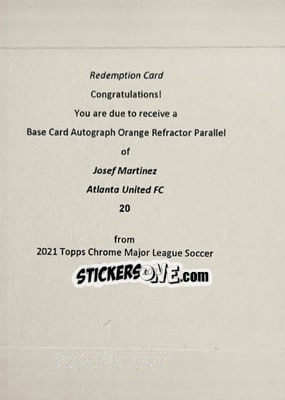 Cromo Josef Martínez - Chrome MLS 2021
 n. ARE20b - Topps