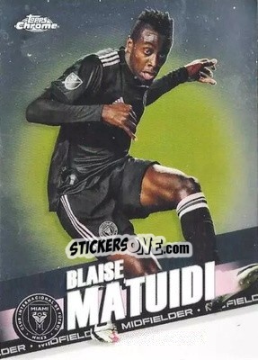 Cromo Blaise Matuidi - Chrome MLS 2022
 n. 137 - Topps