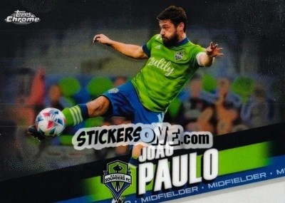 Figurina João Paulo - Chrome MLS 2022
 n. 1 - Topps