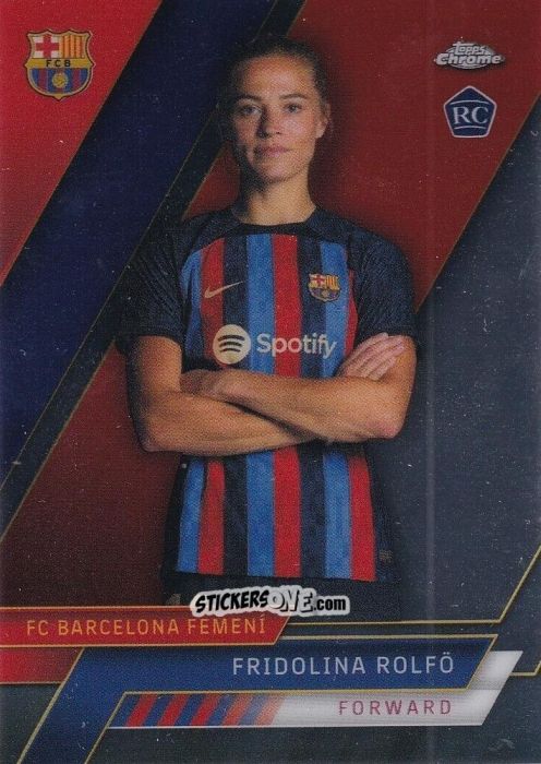 Cromo Fridolina Rolfö - Chrome FC Barcelona 2022-2023
 n. 6 - Topps