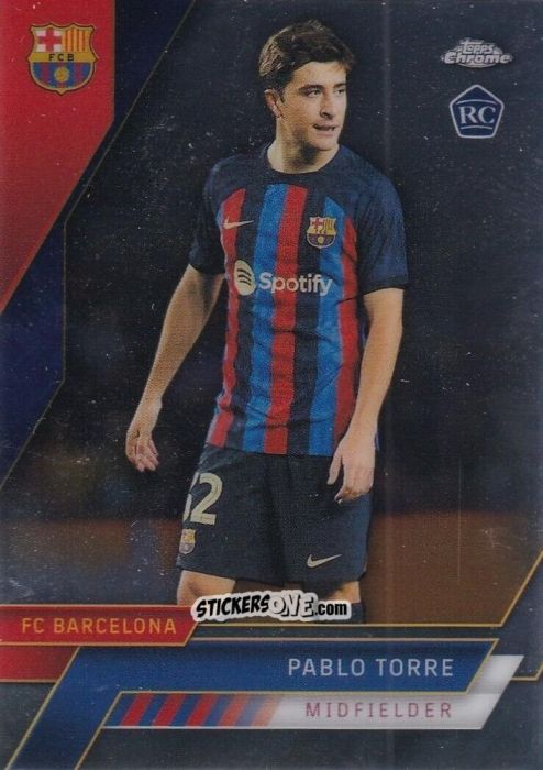 Sticker Pablo Torre - Chrome FC Barcelona 2022-2023
 n. 68 - Topps