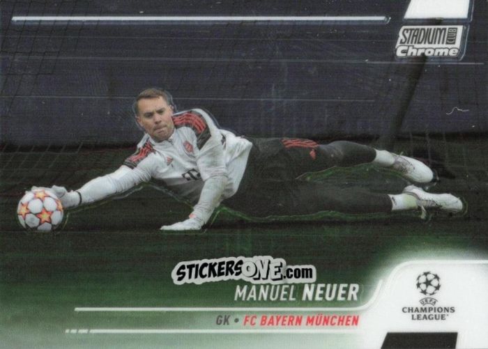 Cromo Manuel Neuer - Stadium Club Chrome UEFA Champions League 2021-2022
 n. 1 - Topps
