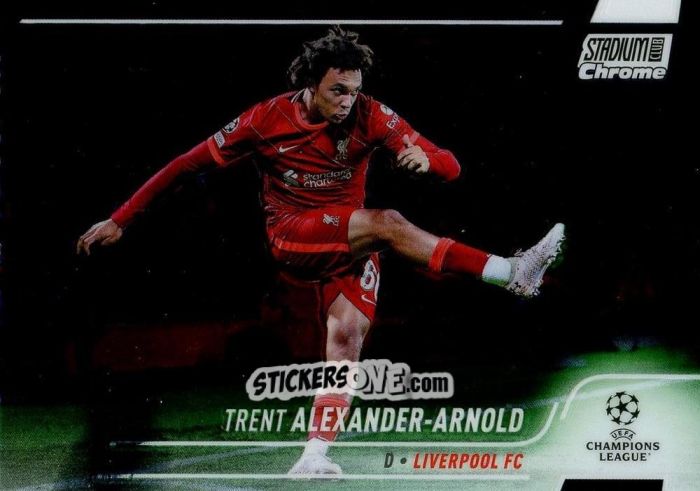 Figurina Trent Alexander-Arnold - Stadium Club Chrome UEFA Champions League 2021-2022
 n. 66 - Topps