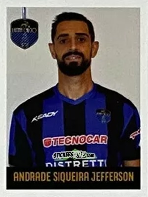 Cromo Jefferson Andrade Siqueira - Calciatori Serie C - Girone C 2021-2022
 n. 185 - Panini