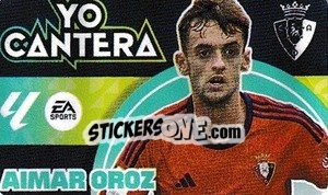 Figurina Aimar Oroz - LaLiga 2024-2025
 n. C14 - Colecciones ESTE