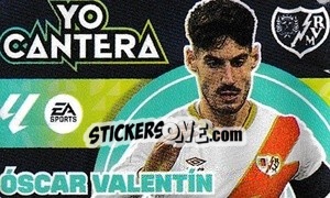 Figurina Óscar Valentín - LaLiga 2024-2025
 n. C15 - Colecciones ESTE