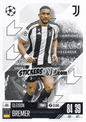 Cromo Gleison Bremer - Uefa Champions League & Europa League 2024-2025. Match Attax n. 319 - Topps