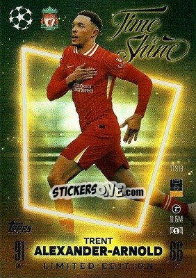 Figurina Trent Alexander-Arnold - Uefa Champions League & Europa League 2024-2025. Match Attax n. TTS13 - Topps