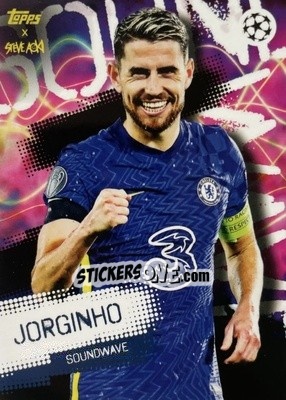 Figurina Jorginho - UEFA Champions League 2021-2022 Football Festival by Steve Aoki
 n. 76 - Topps