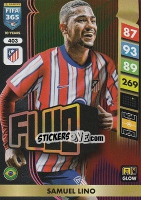 Sticker Samuel Lino - FIFA 365: 2024-2025. Adrenalyn XL
 n. 403 - Panini
