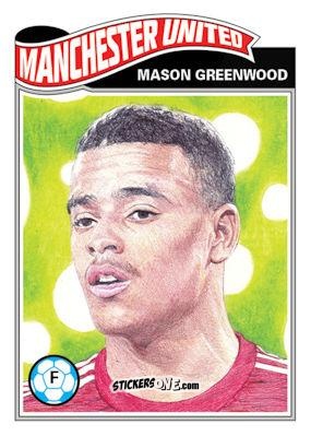 Figurina Mason Greenwood - Living Set Soccer 2020 n. 216 - Topps