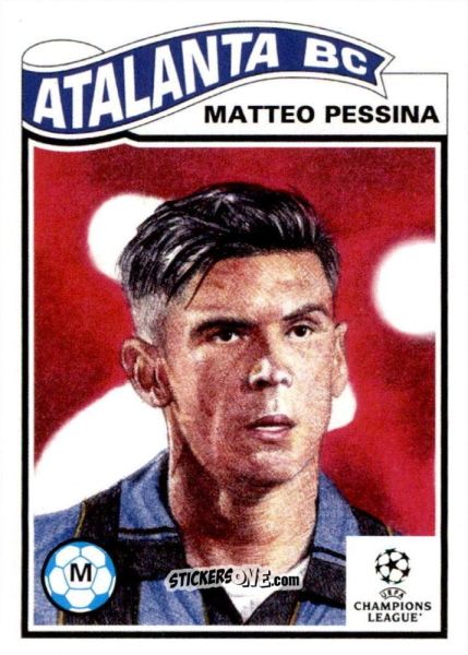 Sticker Matteo Pessina - Living Set Soccer 2021 n. 385 - Topps