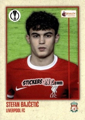 Figurina Stefan Bajčetić - Heritage UEFA Club Competitions 2023-2024
 n. 6 - Topps Merlin