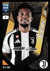 Cromo Weston McKennie - FIFA 365 2025
 n. 255 - Panini