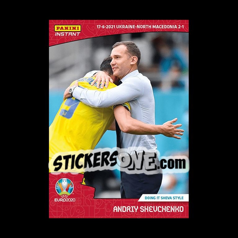 Cromo Andriy Shevchenko - INSTANT UEFA EURO 2020 Adrenalyn XL
 n. 17 - Panini