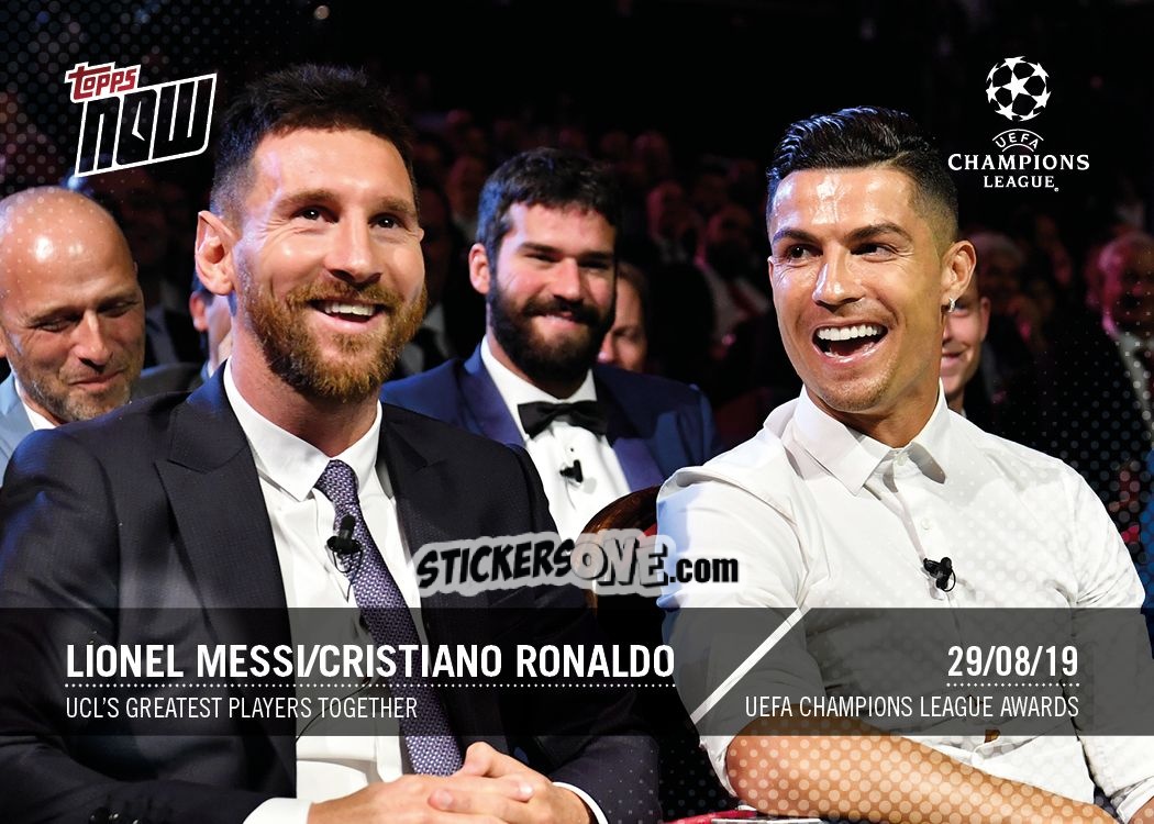 Cromo Lionel Messi / Cristiano Ronaldo - Now Uefa Champions League 2019-2020 n. 7 - Topps