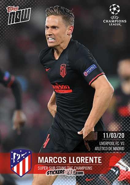 Sticker Marcos Llorente - Now Uefa Champions League 2019-2020 n. 45 - Topps