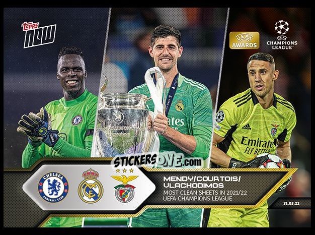 Sticker Mendy / Courtois / Vlachodimos - Now Uefa Champions League 2022-2023 - Second Part n. 172 - Topps