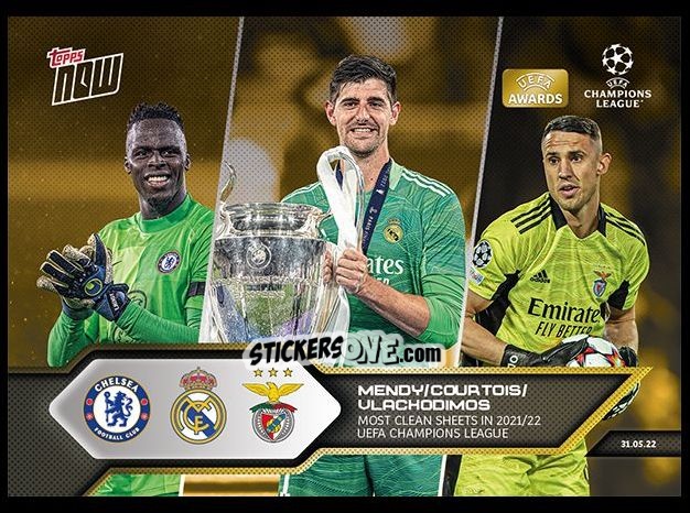 Sticker Mendy / Courtois / Vlachodimos - Now Uefa Champions League 2022-2023 - Second Part n. 172g - Topps