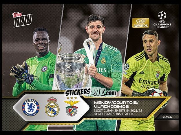 Sticker Mendy / Courtois / Vlachodimos - Now Uefa Champions League 2022-2023 - Second Part n. 172a - Topps