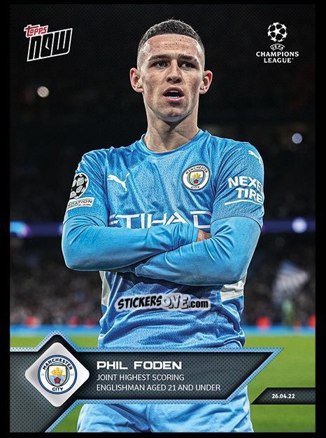Cromo Phil Foden - Now Uefa Champions League 2022-2023 - Second Part n. 147 - Topps