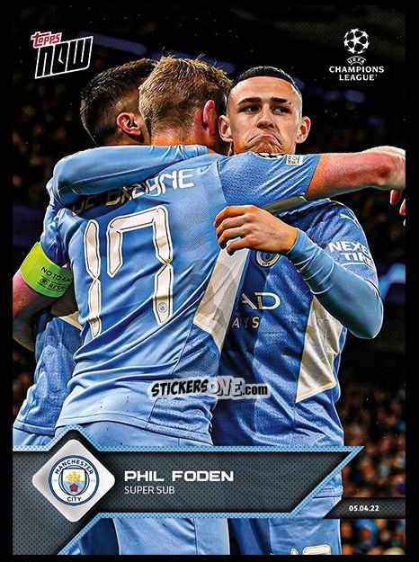 Cromo Phil Foden - Now Uefa Champions League 2022-2023 - Second Part n. 132 - Topps