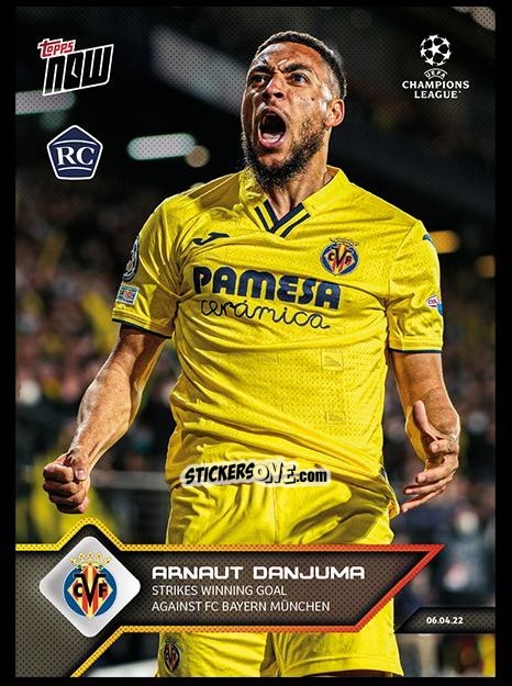 Sticker Arnaut Danjuma - Now Uefa Champions League 2022-2023 - Second Part n. 135 - Topps