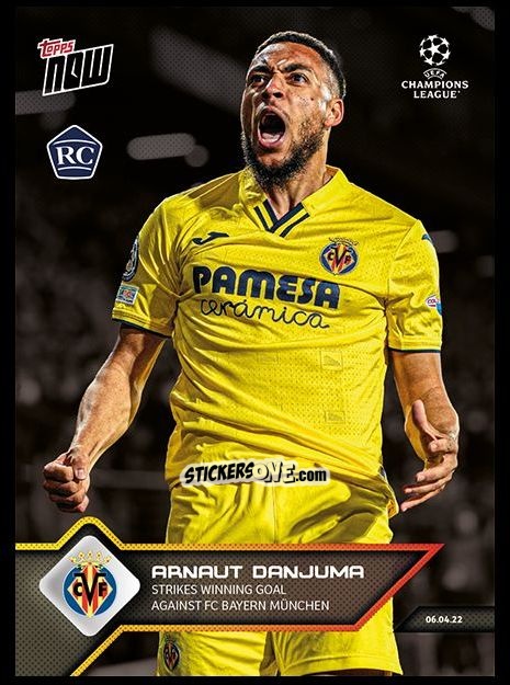 Sticker Arnaut Danjuma - Now Uefa Champions League 2022-2023 - Second Part n. 135a - Topps