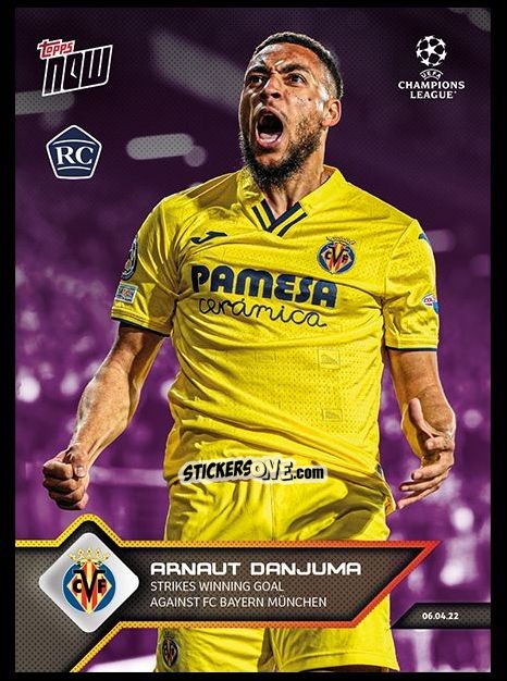 Sticker Arnaut Danjuma - Now Uefa Champions League 2022-2023 - Second Part n. 135p - Topps