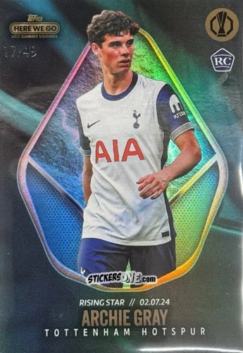 Sticker Archie Gray - Here We Go UCC Summer Signings by Fabrizio Romano 2024-2025
 n. 44 - Topps
