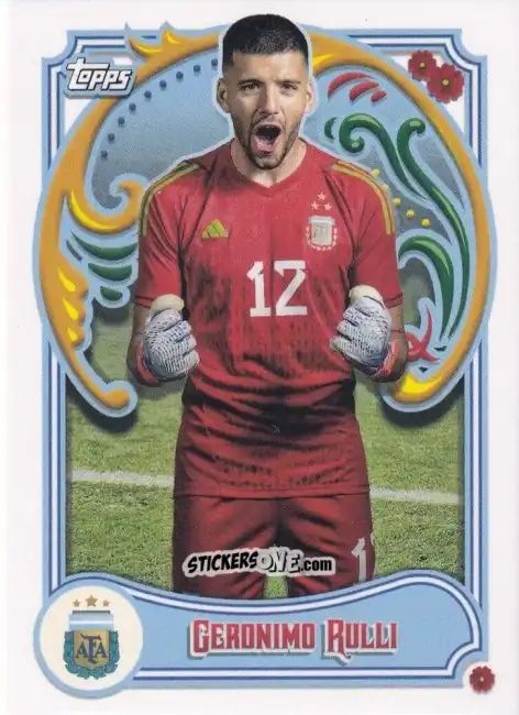 Cromo Geronimo Rulli - Argentina Fileteado 2023 n. 2 - Topps