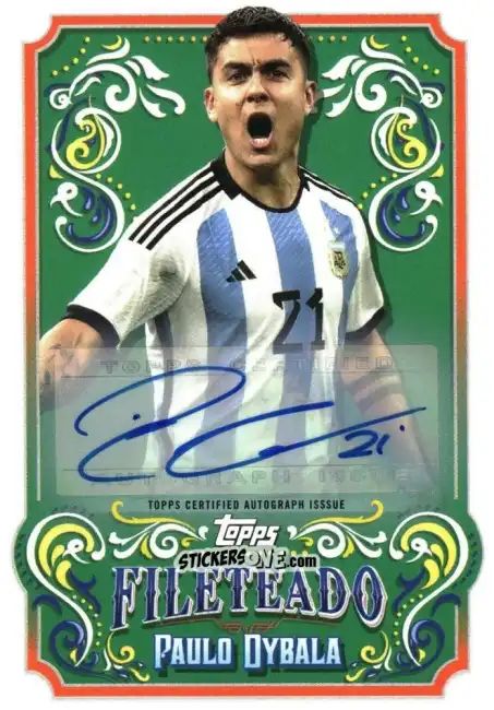 Cromo Paulo Dybala - Argentina Fileteado 2023 n. FT-6 - Topps
