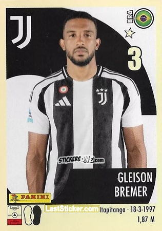 Cromo Gleison Bremer - Calciatori 2024-2025 n. 255 - Panini
