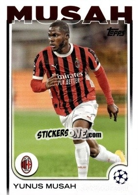 Cromo Yunus Musah - UEFA Club Competitions 2024-2025
 n. 79 - Topps