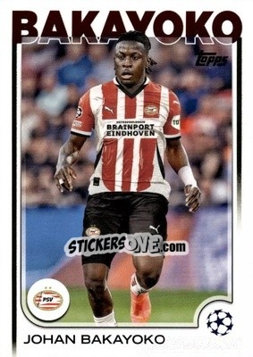 Cromo Johan Bakayoko - UEFA Club Competitions 2024-2025
 n. 178 - Topps