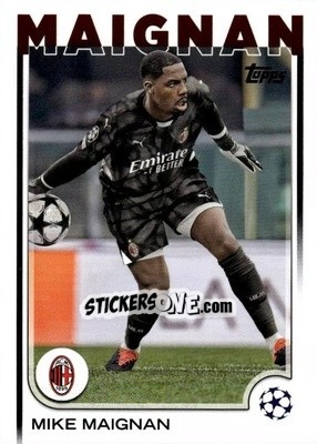 Figurina Mike Maignan - UEFA Club Competitions 2024-2025
 n. 198 - Topps