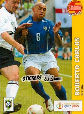 Figurina Roberto Carlos - Stadion Cards 2000-2005 n. 475 - Stadion Cards