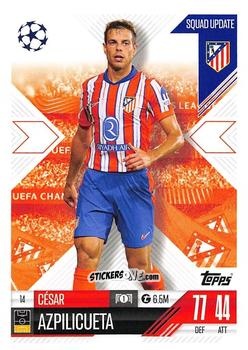 Figurina César Azpilicueta - UEFA Champions League & Europa League 2024-2025. Match Attax Extra n. 14 - Topps
