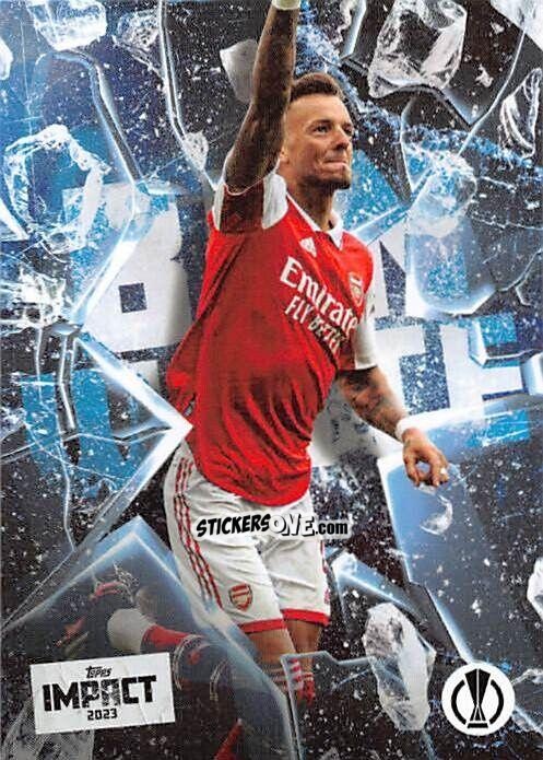 Sticker Ben White - Impact UEFA Club Competitions 2022-2023
 n. 6 - Topps