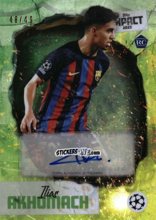 Cromo Ilias Akhomach - Impact UEFA Club Competitions 2022-2023
 n. A10gr - Topps