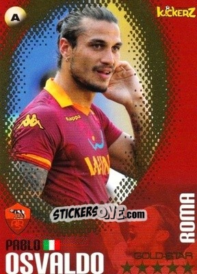 Figurina Pablo Osvaldo - Football Stars 2013-2014 n. 56 - Kickerz