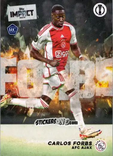 Figurina Carlos Forbs  - Uefa Club Competitions Impact 2023-2024 n. 3 - Topps