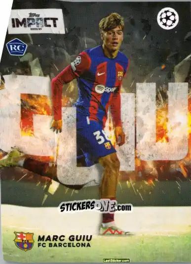 Cromo Marc Guiu  - Uefa Club Competitions Impact 2023-2024 n. 24 - Topps
