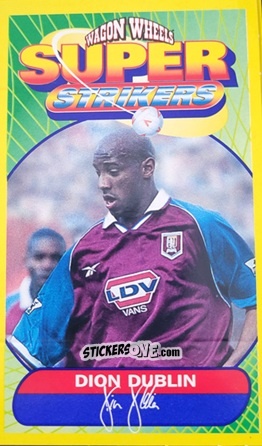 Cromo Dion Dublin - Super Strikers 1998
 n. 3 - Wagon Wheels