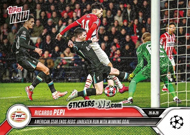 Figurina Ricardo Pepi - Now Update Ecl And Ucl 2024-2025 n. 94 - Topps