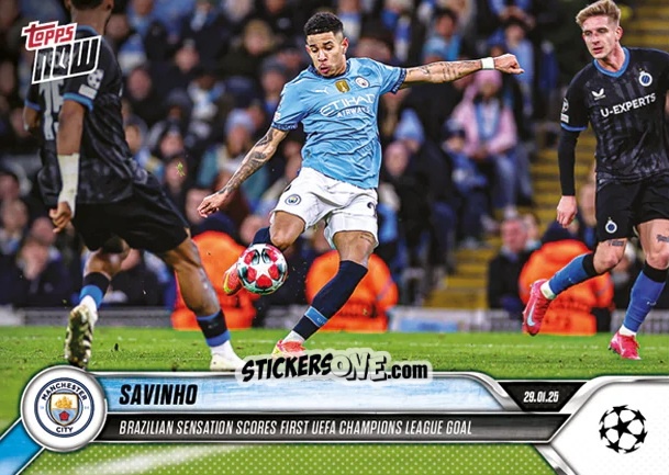 Cromo Savinho - Now Update Ecl And Ucl 2024-2025 n. 90 - Topps