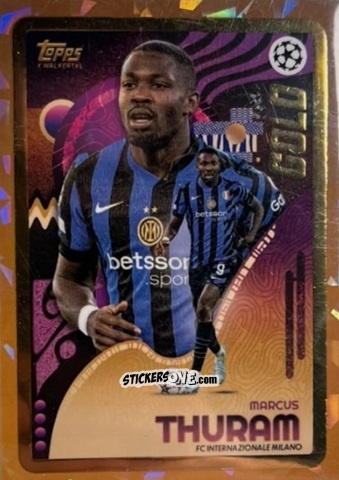 Figurina Marcus Thuram - Gold UEFA Club Competitions 2024-2025
 n. 107 - Topps